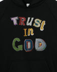 TRUST IN GOD EMBROIDERY HOODIE