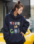 TRUST IN GOD EMBROIDERY HOODIE