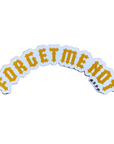 MAYO FORGET ME NOT Sticker